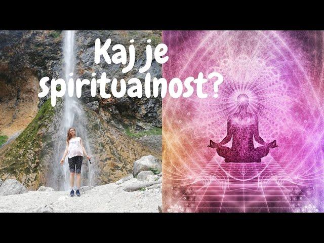 Kaj je spiritualnost? OSEBNA RAST