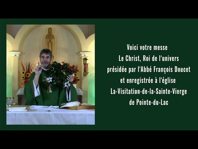 Messe Le Christ, Roi de l'univers, 24 novembre 2024