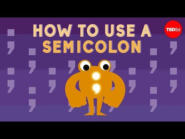 How to use a semicolon - Emma Bryce