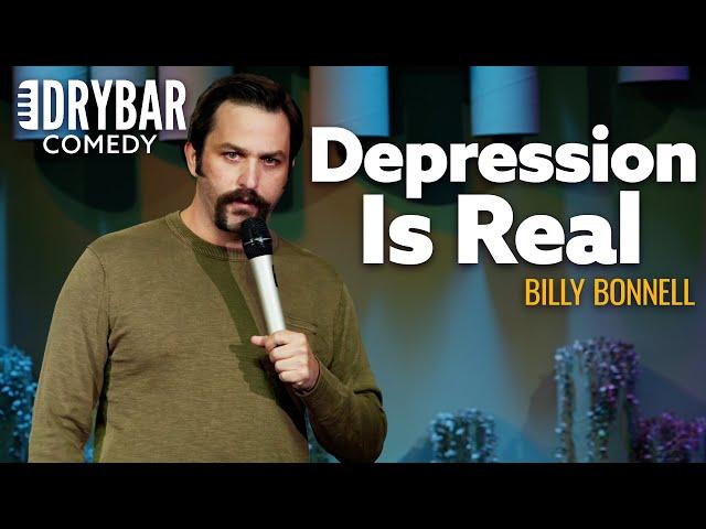 This Is How You Know Depression Is A Real Thing. @billybonnell_indeed  - Full Special