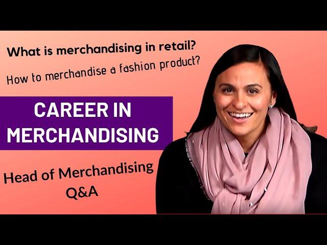 Merchandiser job description / Fashion merchandising career / Retail merchandiser job interview