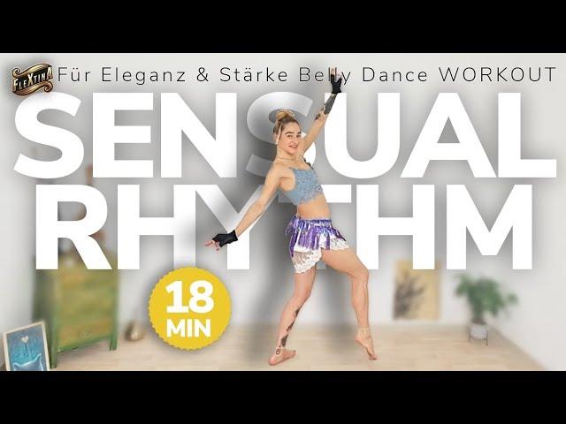 Sinnliches Workout für Eleganz & Power, Belly Dance EnergyTanz Workout auf Deutsch@FleXtinA