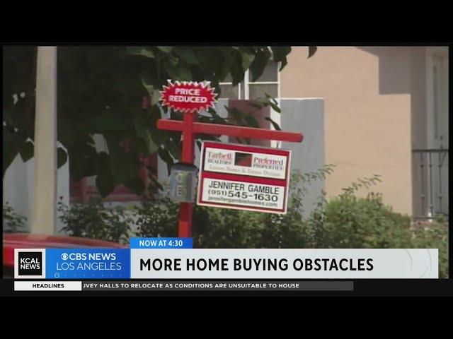 More home buying obstacles in Southern California