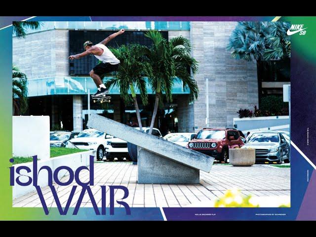 Nike SB | Ishod Wair Max Clips