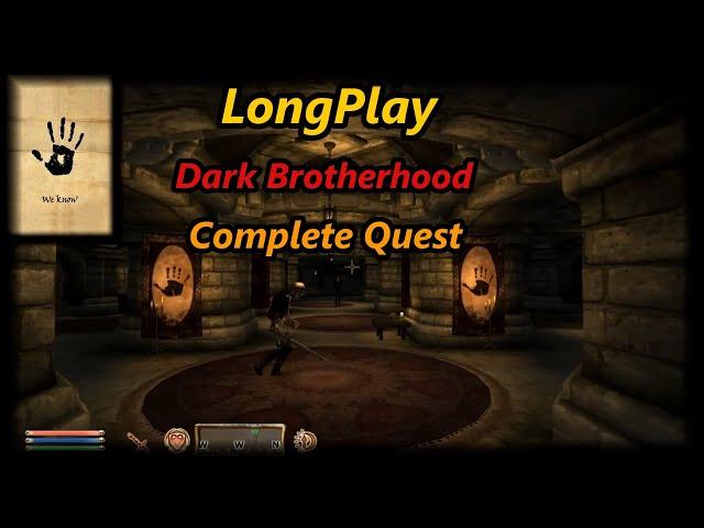 Oblivion - Dark Brotherhood Longplay Full Quest Walkthrough All Bonuses (No Commentary)