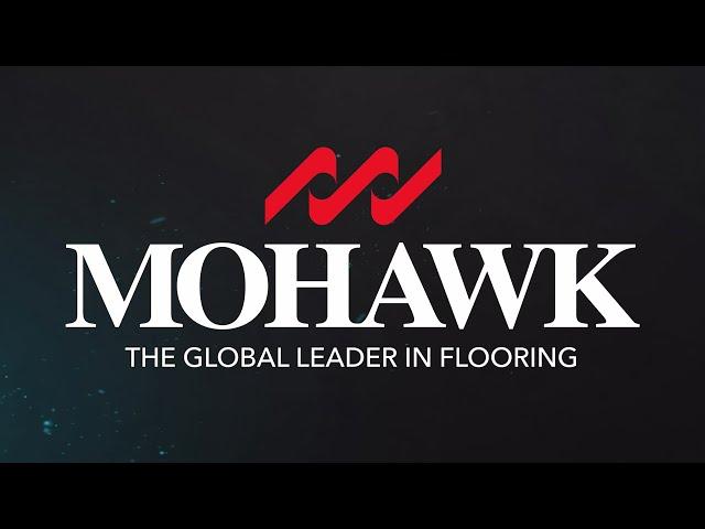 Believe in Mohawk Industries, the Global Leader in Flooring