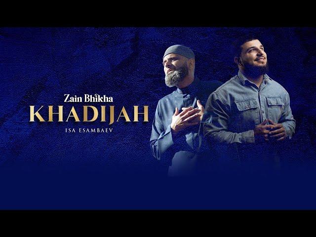 Khadijah | Drum Version | Zain Bhikha feat Isa Esambaev | Official Video