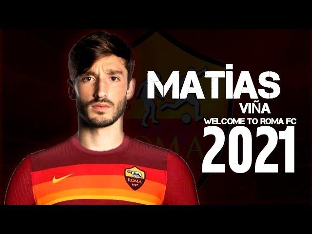 Matías Viña ● Welcome to Roma ● Driblling ● Desarmes ● Goalls ● Assists ● Skills 2021 ● HD