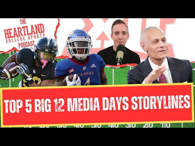 TOP 5 Big 12 Football Media Days Storylines to Watch