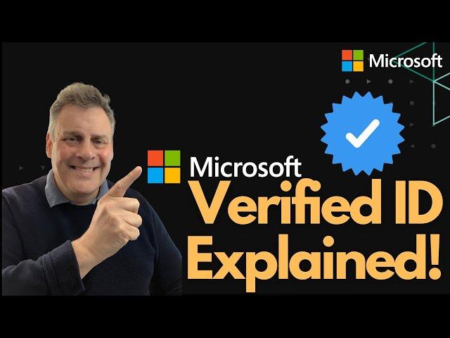 Microsoft Verified ID Explained!