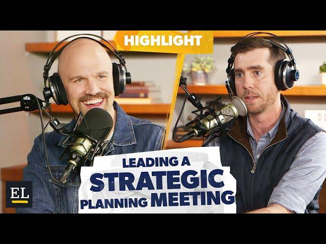 How to ACTUALLY Lead a Strategic Planning Meeting