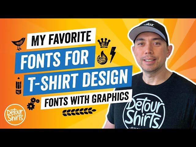 Best Fonts for T-Shirt Designs - Combine Popular Fonts + Beautiful Graphics to Increase Sales