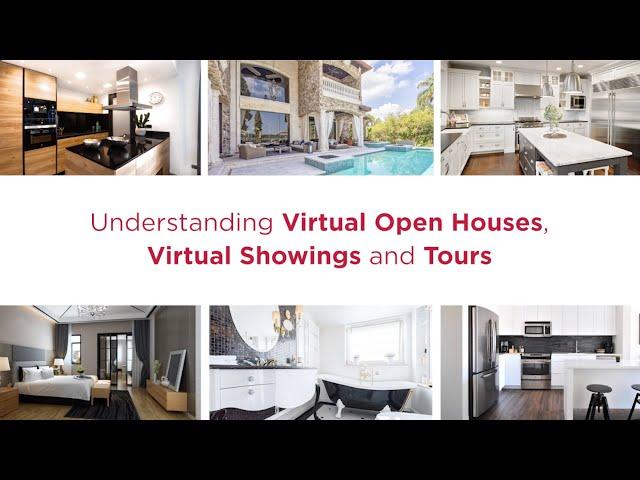 Virtual Open House Training: Understanding Virtual Open Houses, Virtual Showings and Tours