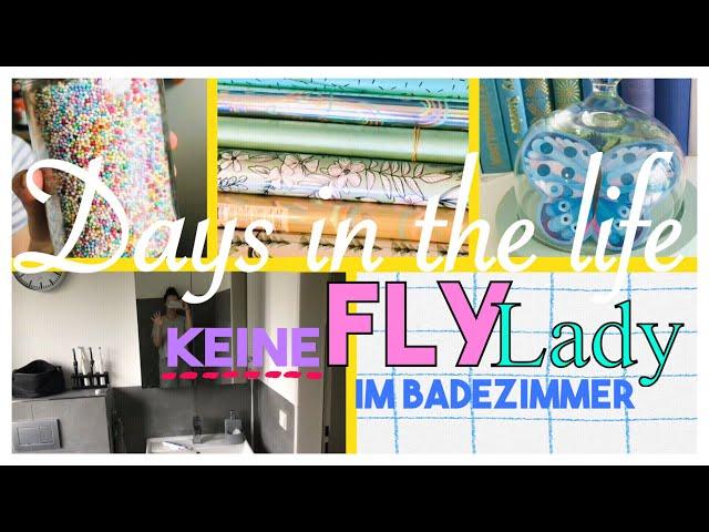 Keine FLYLADY im Badezimmer - Decluttern Deko und eine Eisbar 