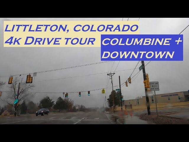 Littleton, Colorado | 4k Driving Tour | Columbine | Dashcam