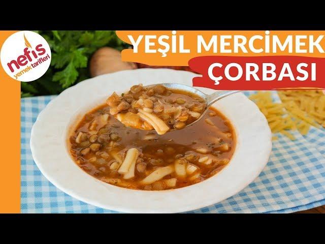 Erişteli Yeşil Mercimek Çorbası Tarifi - Nefis Yemek Tarifleri