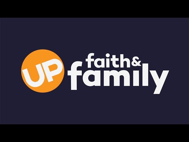 UP Faith & Family - Welcome to America's Favorite Streaming Service For Families!