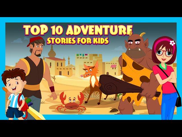 Top 10 Adventure Stories for Kids | Learning Lessons for Kids | Tia & Tofu | Bedtime Kids Stories