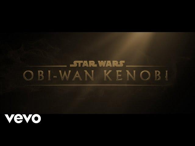John Williams - Obi-Wan (From "Obi-Wan Kenobi"/Official Audio)