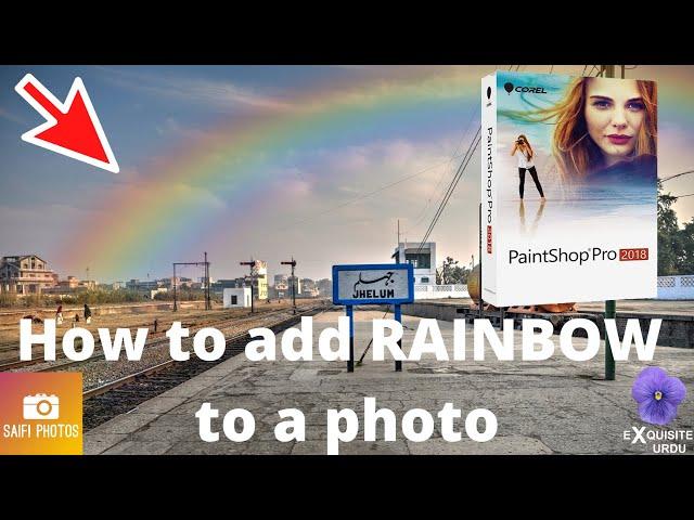 How to add Rainbow to a photo using Corel Paintshop Pro