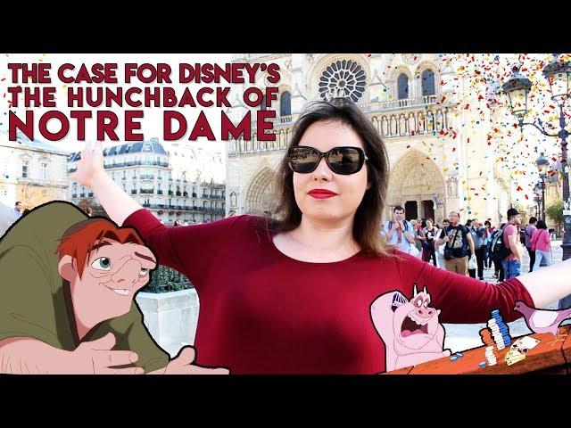 The Case for Disney's The Hunchback of Notre Dame