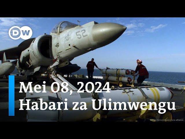 DW Kiswahili Habari za Ulimwengu| Mei 08, 2024 | Mchana | Swahili Habari leo