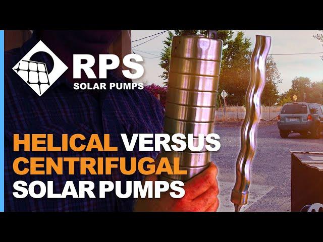 Helical Versus Centrifugal Solar Pumps