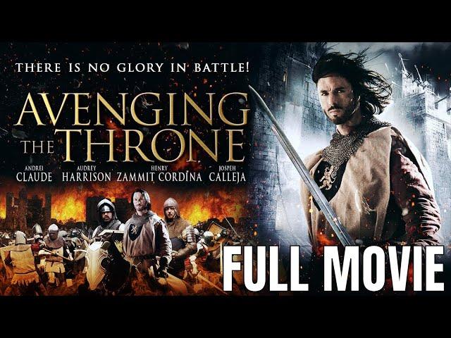 Avenging The Throne | Full Action Movie