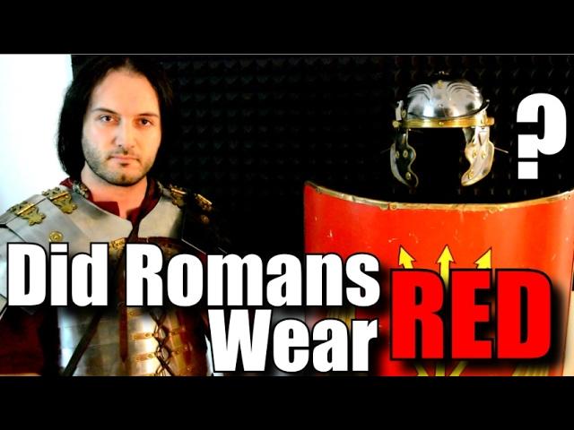 Did Roman Soldiers Wear Red Tunics?