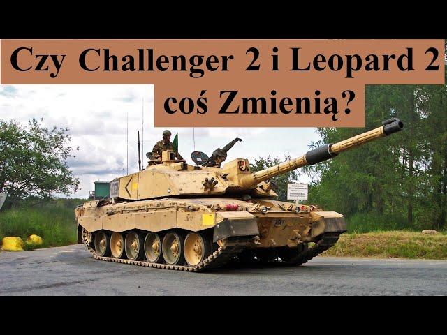 Czy Challenger  2 i Leopard 2 coś ZMIENIĄ