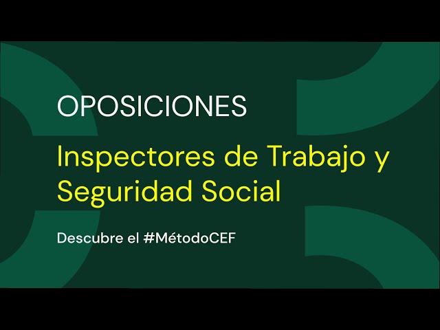 Entrevistas CEF.- Oposiciones - Inspectores de Trabajo y Seguridad Social