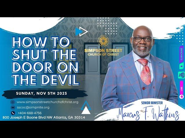 How To Shut The Door On The Devil