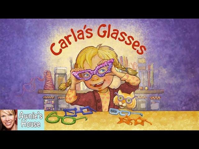  CARLA'S GLASSES The Power of Friendship by Debbie Herman and Sheila Bailey Kids Book Read Aloud