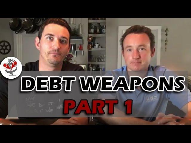 Part 1 - Debt Weapons Explained! Matthew and Ryan Talk With a Bank About Debt Weapon Application