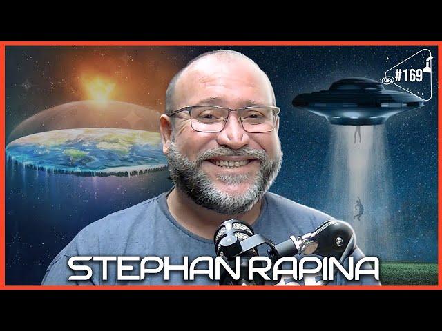 STEPHAN RAPINA  - Ciência Sem Fim #169