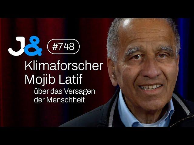 Meteorologe, Ozeanograph & Klimaforscher Mojib Latif - Jung & Naiv: Folge 748