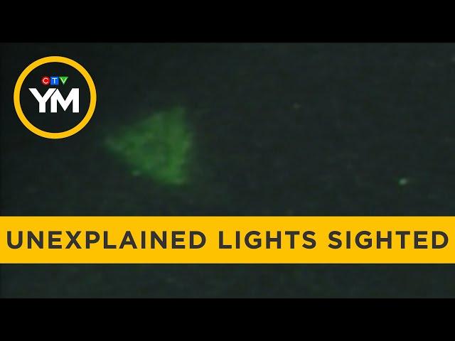 Several pilots see unexplained lights over Central Canada | Your Morning