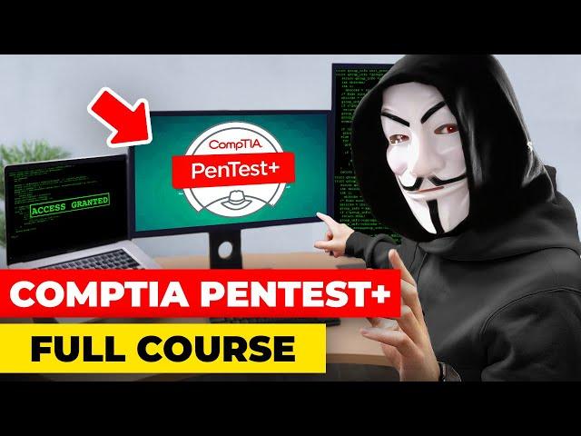 CompTIA PenTest+ Full Course - FREE [11 Hours] PT0-002