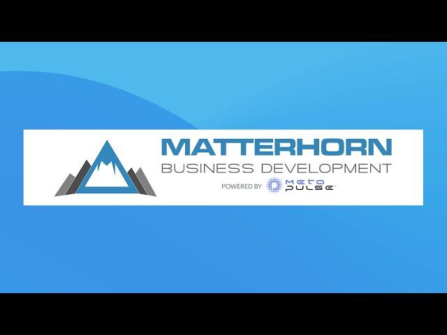 Welcome to Matterhorn Business Development!