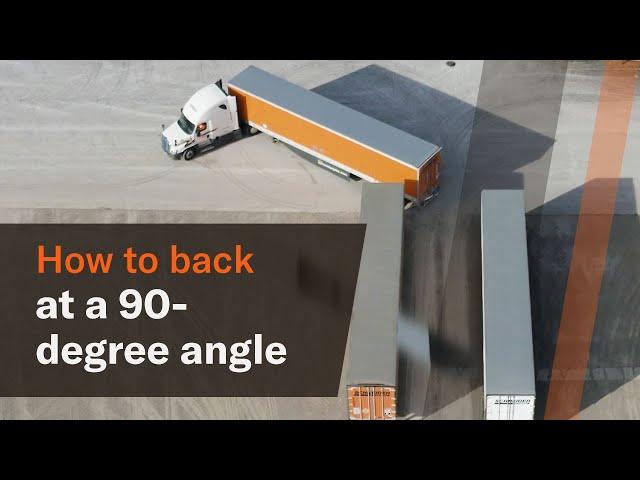 How to back a tractor-trailer 90 degrees