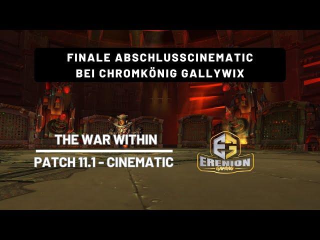 Finales End-Cinematic in der Befreiung von Lorenhal - Chromkönig Gallywix [LORE-SPOILER Warnung]