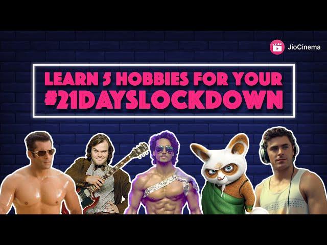 Hobbies for your 21 Days of Lockdown | JioCinema