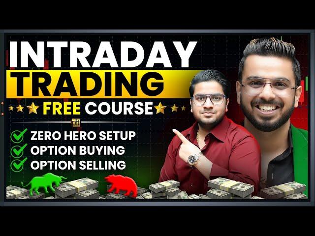 Free Intraday Trading Course | Option Buying Option Selling Zero Hero Strategy in 1 Video