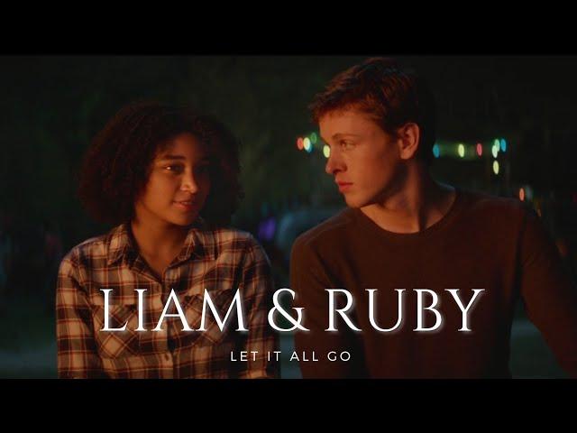 Liam & Ruby | Let it all go