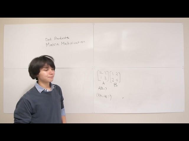 2.2.1 Multiplying Matrices & Dot Products