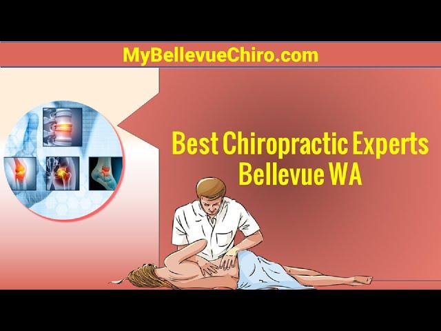 Best Chiropractic Experts Bellevue WA