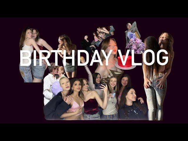 BIRTHDAY VLOG | 19 YEARS 🩷