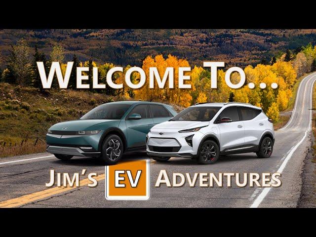 Welcome To: Jim's EV Adventures