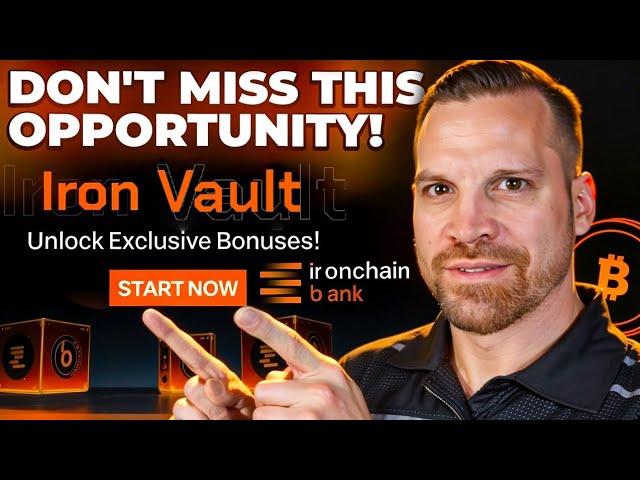 Urgent! How To Make Huge Profits With Iron Chain Bank Vaults! True Affordable Passive Income!