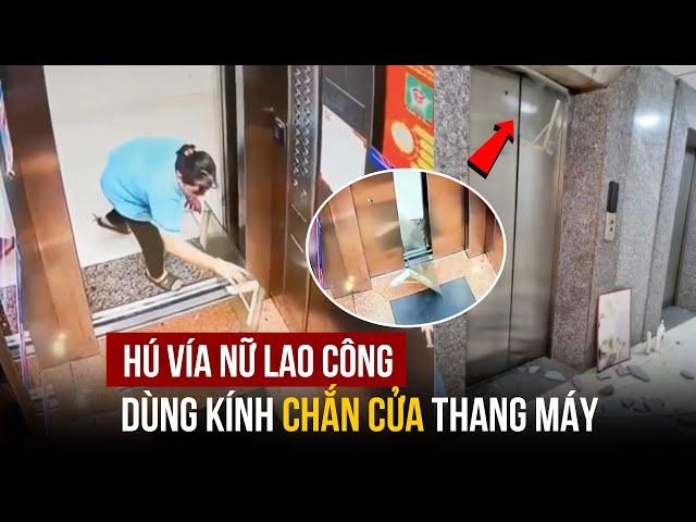 Nữ lao công dùng tấm kính chặn cửa thang máy gây cảnh tượng hú vía: Quy tắc an toàn cần biết